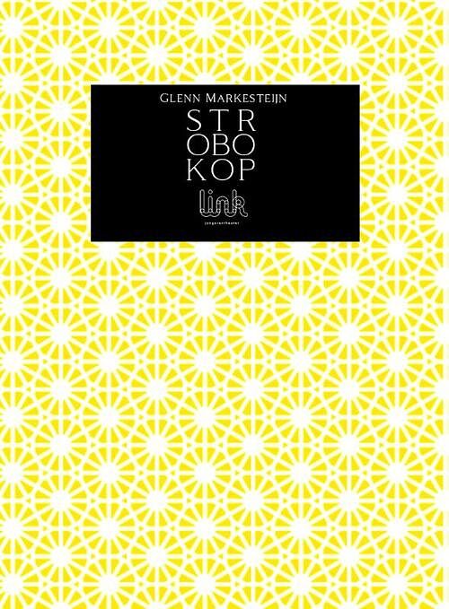 Foto van Strobokop - glenn markesteijn - paperback (9789083099538)