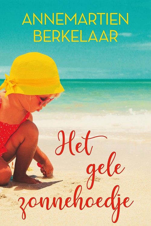 Foto van Het gele zonnehoedje - annemartien berkelaar - ebook