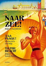 Foto van Belgische kustaffiches - affiches de la côte belge - karl scheerlinck, roland florizoone - hardcover (9789464666496)