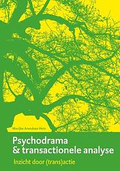 Foto van Psychodrama & transactionele analyse - marijke arendsen hein - paperback (9789083143798)