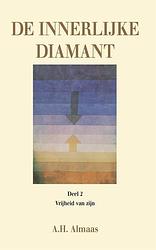 Foto van De innerlijke diamant 2 - de vrijheid van zijn - a.h. almaas - paperback (9789069633848)