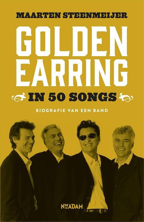 Foto van Golden earring in 50 songs - maarten steenmeijer - ebook (9789046822531)