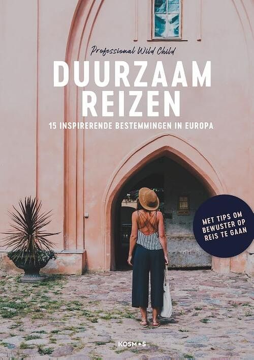 Foto van Duurzaam reizen - zoë van liere - hardcover (9789021577425)