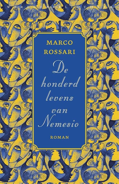 Foto van De honderd levens van nemesio - marco rossari - ebook (9789028443174)