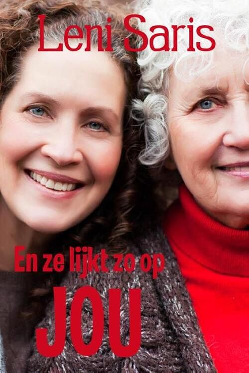 Foto van En ze lijkt zo op jou - leni saris - ebook (9789020532975)