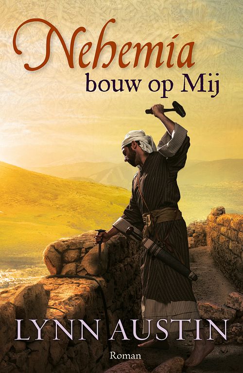 Foto van Nehemia, bouw op mij - lynn austin - ebook (9789029724494)