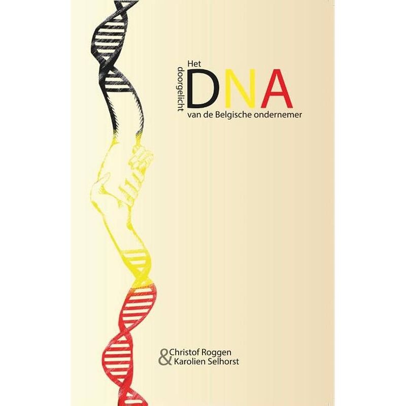 Foto van Het dna van de belgische ondernemer doorgelicht