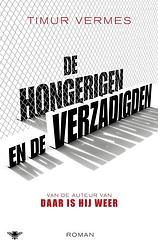 Foto van De hongerigen en de verzadigden - timur vermes - ebook (9789403173405)