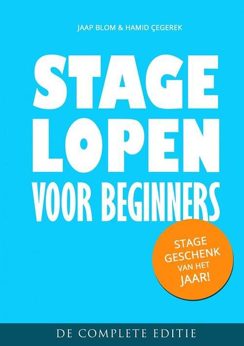 Foto van Stage lopen voor beginners - hamid çegerek, jaap blom - paperback (9789462542075)