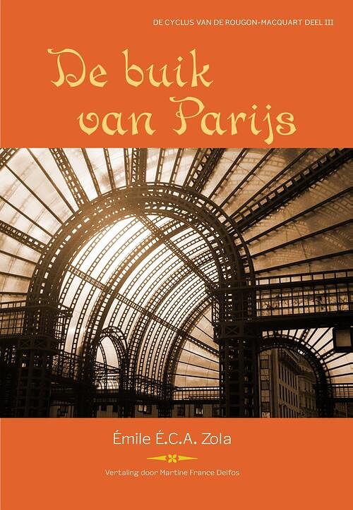 Foto van De buik van parijs - emile zola - ebook (9789461540249)