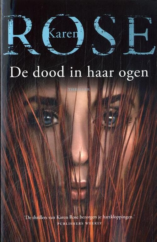 Foto van De dood in haar ogen - karen rose - paperback (9789026171086)