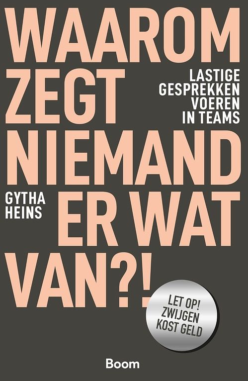 Foto van Waarom zegt niemand er wat van?! - gytha heins - ebook