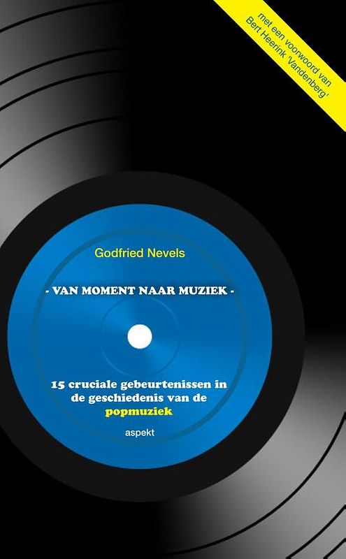 Foto van Van moment naar muziek - godfried nevels - ebook (9789464621792)