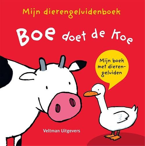 Foto van Mijn dierengeluidenboek: boe doet de koe - hardcover (9789048318605)