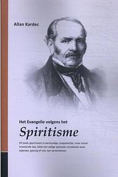 Foto van Het evangelie volgens het spiritisme - a. kardec - paperback (9789080750234)