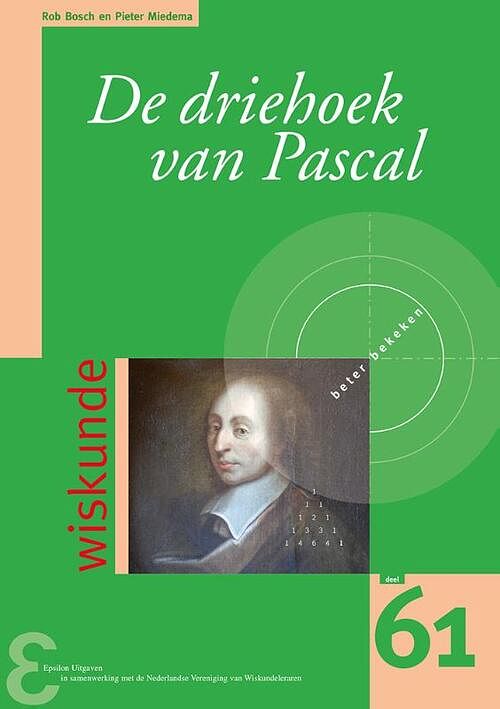 Foto van De driehoek van pascal - pieter miedema, rob bosch - paperback (9789050411875)