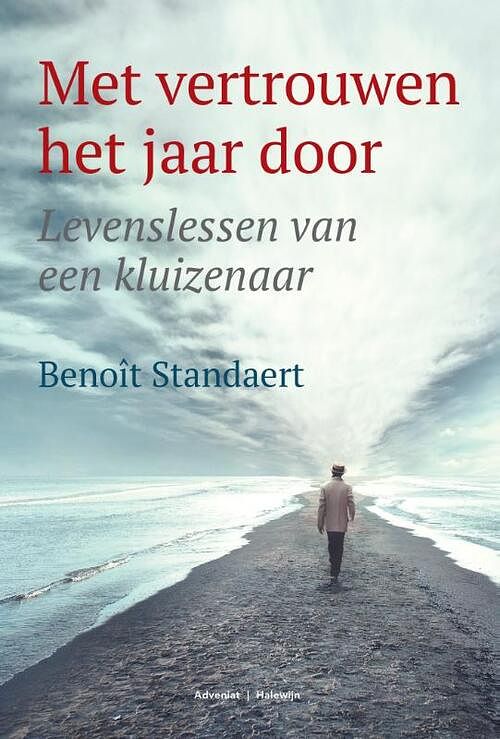 Foto van Met vertrouwen het jaar door - benoît standaert - paperback (9789493161559)