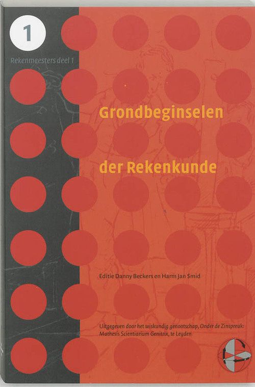 Foto van Grondbeginselen der rekenkunde - paperback (9789065507440)