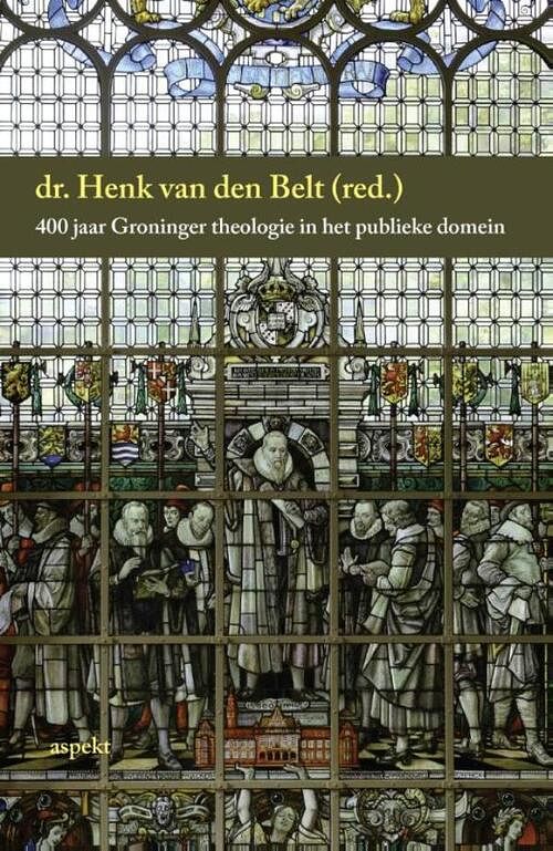 Foto van 400 jaar groninger theologie in het publieke domein - ebook (9789464624595)