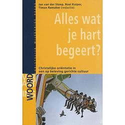 Foto van Alles wat je hart begeert? - verantwoording