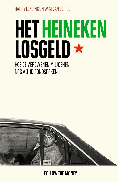 Foto van Het heineken-losgeld - harry lensink, wim van de pol - ebook