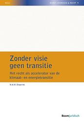 Foto van Zonder visie geen transitie - m.a.m. dieperink - paperback (9789462127432)