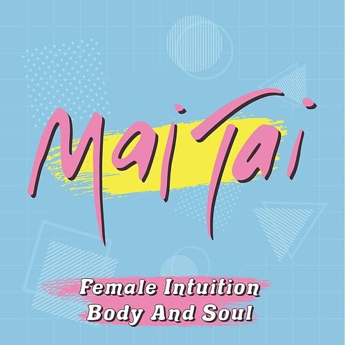 Foto van Female intuition / body and soul - 7 inch vinyl;7 inch vinyl (8716059012643)