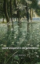 Foto van Zacht wiegend in de lichte bries - guus knebel - paperback (9789403642420)