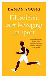 Foto van Filosoferen over beweging en sport - damon young - ebook (9789025904821)