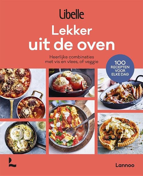 Foto van Lekker uit de oven - libelle - paperback (9789401492263)