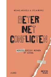 Foto van Beter met conflicten - herstelgericht werken op school. - stijn deprez, vzw oranjehuis ligand - paperback (9789464147063)