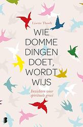 Foto van Wie domme dingen doet wordt wijs - lisette thooft - ebook (9789460237591)