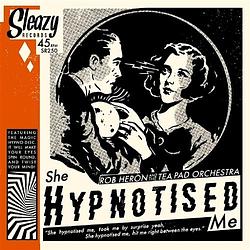 Foto van She hypnotized me - 7 inch vinyl;7 inch vinyl (3481575616143)