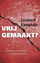Foto van Vrijgemaakt? - lammert kamphuis - ebook (9789043523417)