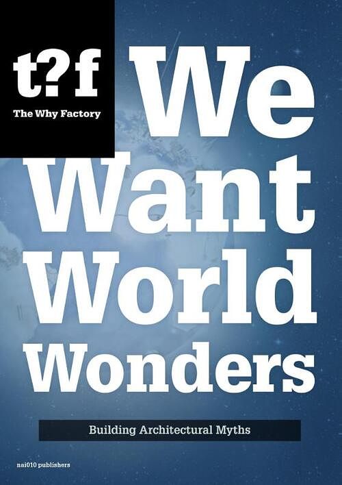 Foto van We want world wonders - tihamér salij, winy maas - ebook (9789462082250)