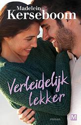 Foto van Verleidelijk lekker - madelein kerseboom - ebook (9789460687105)