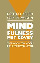 Foto van Mindfulness met covey - sam bracken, michael olpin - ebook