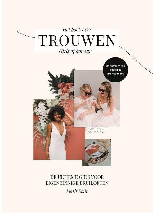 Foto van Het boek over trouwen - girls of honour, marit smit - hardcover (9789083027302)