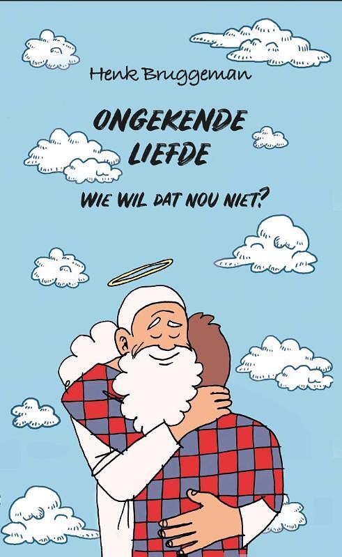 Foto van Ongekende liefde - henk bruggeman - paperback (9789090316260)