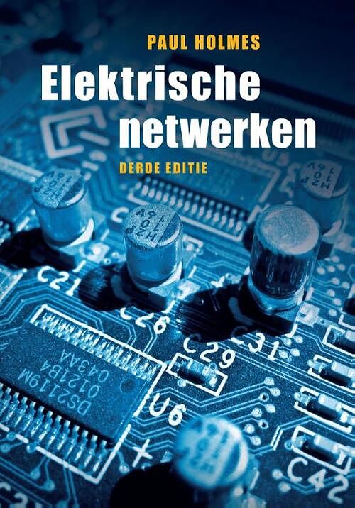 Foto van Elektrische netwerken - paul holmes - paperback (9789043019835)