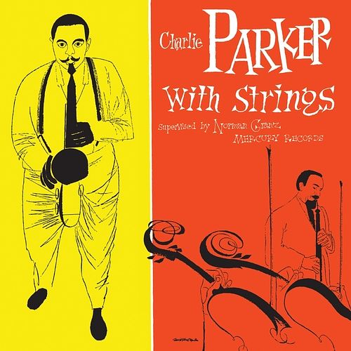 Foto van Charlie parker with strings (180gr+ - lp (0600753458884)