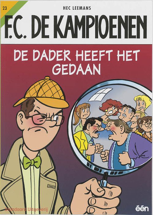 Foto van F.c. de kampioenen 23 - de dader heeft het gedaan - hec leemans - paperback (9789002211621)