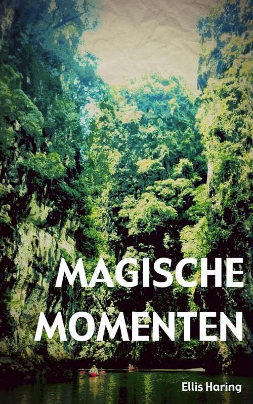 Foto van Magische momenten - ellis haring - paperback (9789402135664)