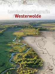 Foto van Landschapsbiografie van westerwolde - bauke roelevink - hardcover (9789023258933)