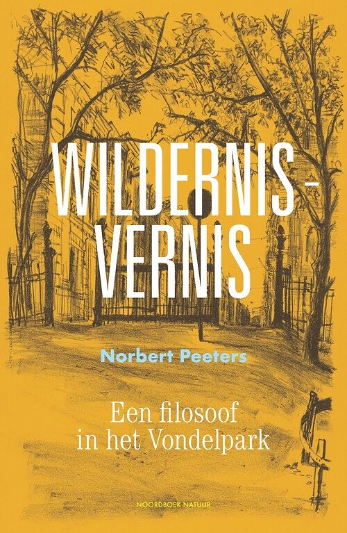 Foto van Wildernis-vernis - norbert peeters - ebook (9789056158408)