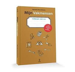 Foto van Mijn vakmensen - marieke henselmans - hardcover (9789490298173)