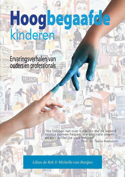 Foto van Hoogbegaafde kinderen - lilian de rek, michelle van rooijen - paperback (9789492261885)