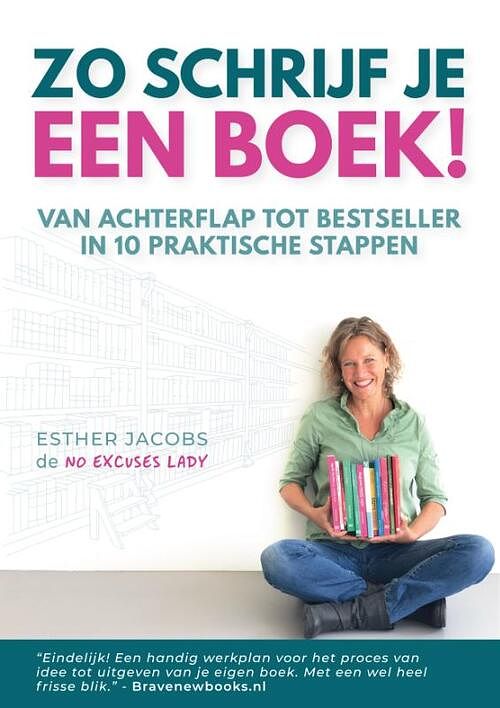 Foto van Zo schrijf je een boek! - esther jacobs - hardcover (9789065237033)