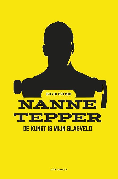 Foto van De kunst is mijn slagveld - nanne tepper - ebook (9789025446680)