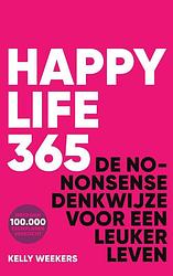 Foto van Happy life 365 - kelly weekers - paperback (9789083260044)